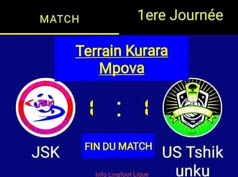LINAFOOT : Tshinkunku et JSK se neutralisent