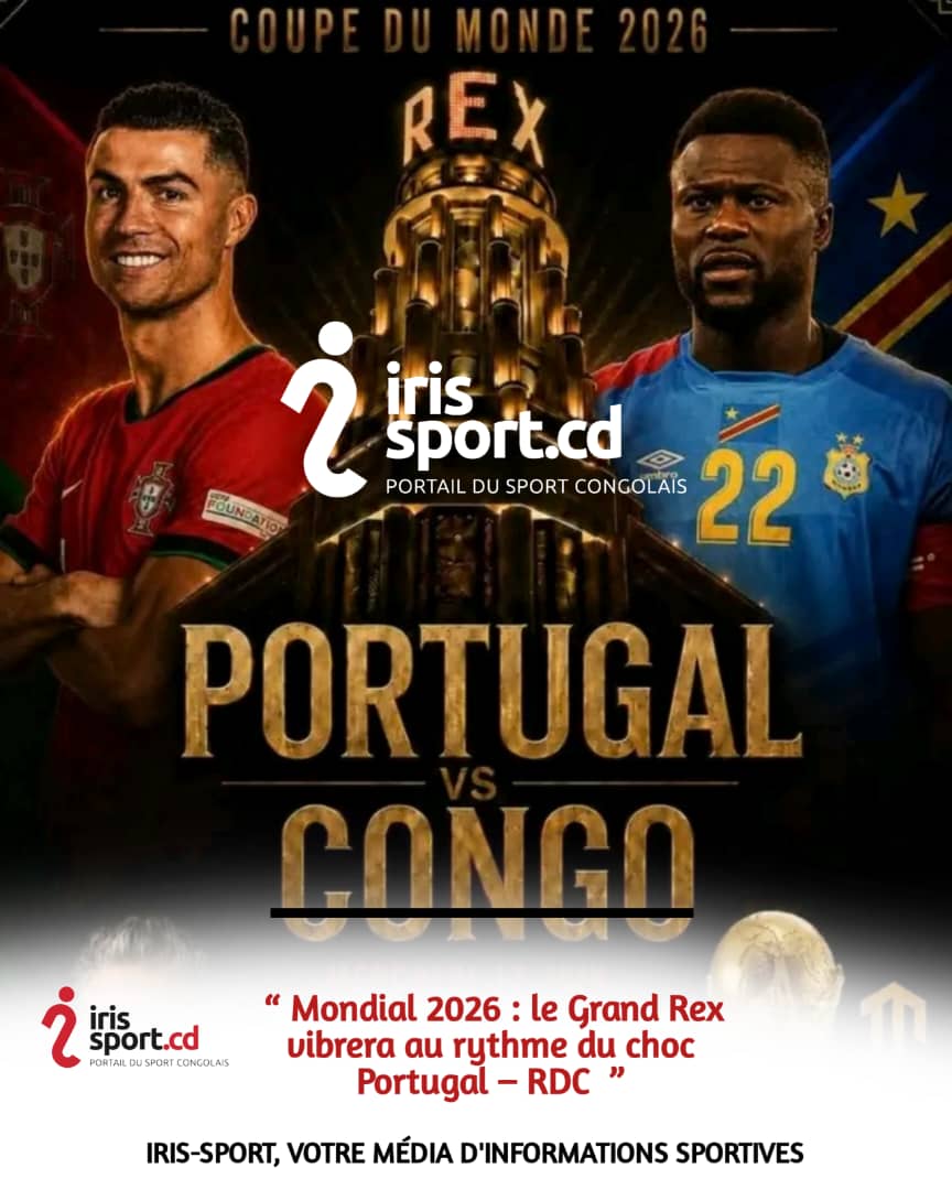 Mondial 2026 : le Grand Rex vibrera au rythme du choc Portugal – RDC 1 IMG 20260528 WA0037
